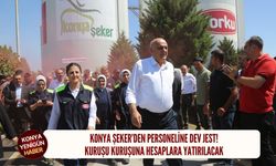Konya Şeker’den personeline dev jest: Kuruşu kuruşuna hesaplara yatırılacak!