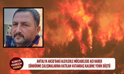 Antalya Aksu’daki alevlerle mücadelede acı haber: Söndürme çalışmalarına katılan vatandaş kalbine yenik düştü