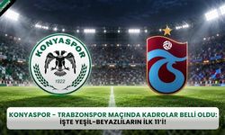 Konyaspor - Trabzonspor maçında kadrolar belli oldu: İşte yeşil-beyazlıların i̇lk 11’i!
