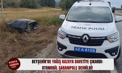 Beyşehir'de yağış kazaya davetiye çıkardı: Otomobil şarampole devrildi!