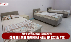 Öğrencilerin barınma sorununa çözüm yok!