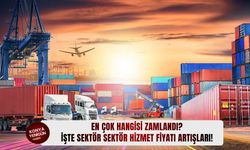 En çok hangisi zamlandı? İşte sektör sektör hizmet fiyatı artışları!