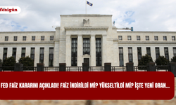 FED faiz kararını açıkladı! İndirildi mi? Yükseltildi mi? İşte yeni oran...