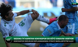 Sezonu iyi kapatan Konyaspor en kötü sınavını veriyor: Konyaspor Erzurum deplasmanında 4’üncü mağlubiyetini aldı!