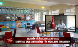 Velilerin gözü arkada kalmayacak: Konya’daki okul kantinlerinde tüm hazırlıklar tamamlandı