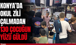 Konya’da okul zili çalmadan 130 çocuğun yüzü güldü