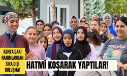 Konya’da sabahın erken saati başlayan sıra dışı buluşma: Hatmi koşarak yaptılar