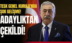 TESK Genel Kurulu'nda şok gelişme! Adaylıktan çekildi!