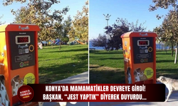 Konya’da mamamatikler devreye girdi! Başkan, “jest yaptık” diyerek duyurdu…