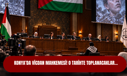 Konya’da vicdan mahkemesi! O tarihte toplanacaklar…