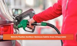 Motorin Fiyatları Geriliyor: Beklenen İndirim Oranı Ortaya Çıktı!