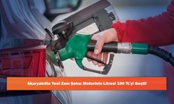 Akaryakıtta Yeni Zam Şoku: Motorinin Litresi 100 TL’yi Geçti!