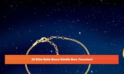 18 Ekim Balık Burcu Günlük Burç Yorumları!