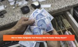 Dul ve Yetim Aylığında Yeni Hesap: Kim Ne Kadar Maaş Alıyor?