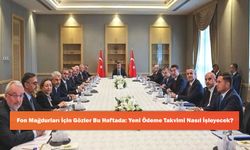 Fon Mağdurları İçin Gözler Bu Haftada: Yeni Ödeme Takvimi Nasıl İşleyecek?