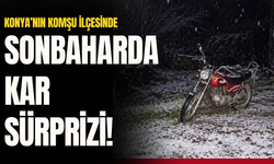 Antalya’da sonbahar ortasında kış sürprizi!