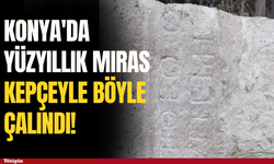 Konya'da yüzyıllık miras kepçeyle böyle çalındı!