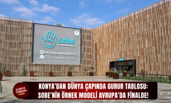 Konya’dan dünya çapında gurur tablosu: SOBE’nin örnek modeli Avrupa’da finalde!