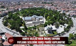 Patlama seslerine karşı paniğe kapılmayın!