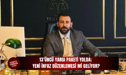 13’üncü yargı paketi yolda; Yeni infaz düzenlemesi mi geliyor?