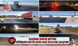 Büyükşehir ekipleri bugün hangi bölgelerde çalışıyor?