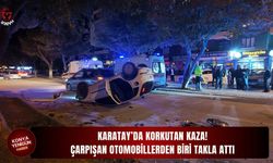 Karatay’da korkutan kaza! Çarpışan otomobillerden biri takla attı