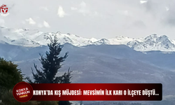 Konya’da kış müjdesi: Mevsimin ilk karı o ilçeye düştü…