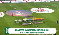Konyaspor-Galatasaray maçı sona erdi! Konyaspor 0-4 Galatasaray