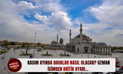 Kasım ayında havalar nasıl olacak? Uzman isimden kritik uyarı…