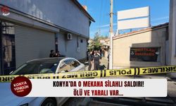 Konya’da o mekana silahlı saldırı! Ölü ve yaralı var…