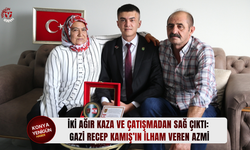 İki ağır kaza ve çatışmadan sağ çıktı: Gazi Recep Kamış’ın ilham veren azmi