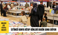 13'üncü Konya Kitap Günleri bugün sona eriyor!