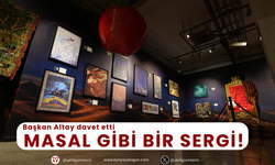 Başkan Altay davet etti! Masal gibi bir sergi!
