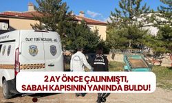 2 ay önce çalınmıştı, sabah kapısının yanında buldu!