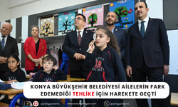 Ailelerin fark edemediği tehlike için harekete geçildi!