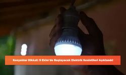 Konyalılar Dikkat: 9 Ekim’de Başlayacak Elektrik Kesintileri Açıklandı!