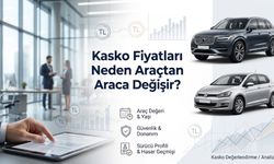 Kasko Fiyatları Neden Araçtan Araca Değişir?