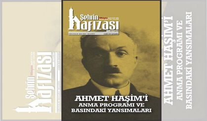 ŞEHRİN HAFIZASI CİLT: 7 SAYI: 22