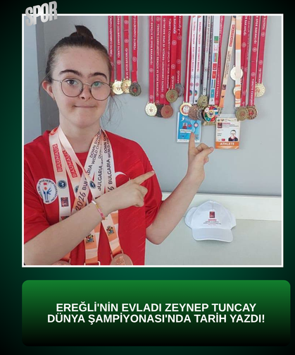 Ereğli'nin evladı Zeynep Tuncay Dünya Şampiyonası'nda tarih yazdı!