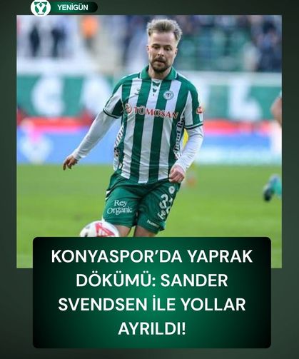 Konyaspor’da yaprak dökümü: Sander Svendsen ile yollar ayrıldı!
