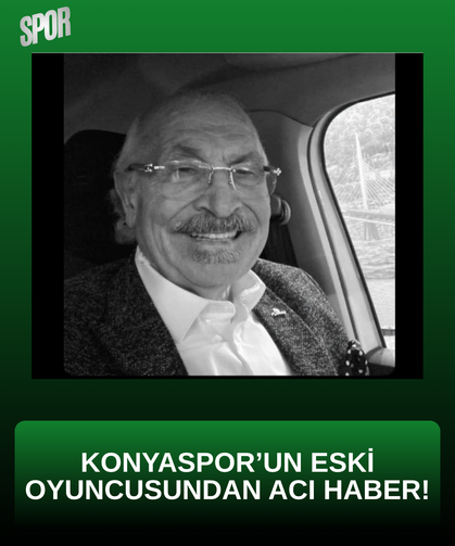 Konyaspor camiasının acı günü: Hasan Candemir Altıoklar hayatını kaybetti!