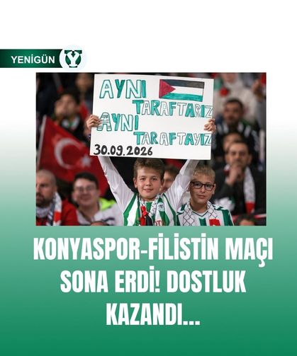 Konyaspor-Filistin maçı sona erdi! Dostluk kazandı…