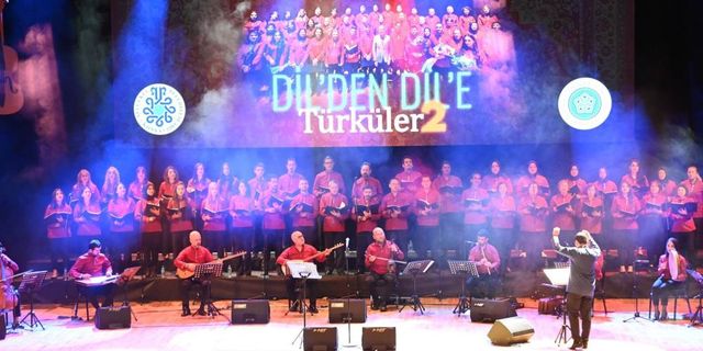 “Dilden Dil’e Türküler 2” konseri gerçekleşti