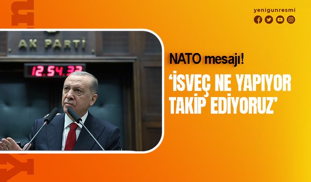 Erdoğan'ın NATO mesajı