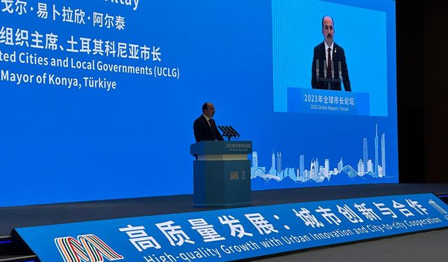 UCLG Başkan Altay Çin'de dünya belediyelerine hitap etti