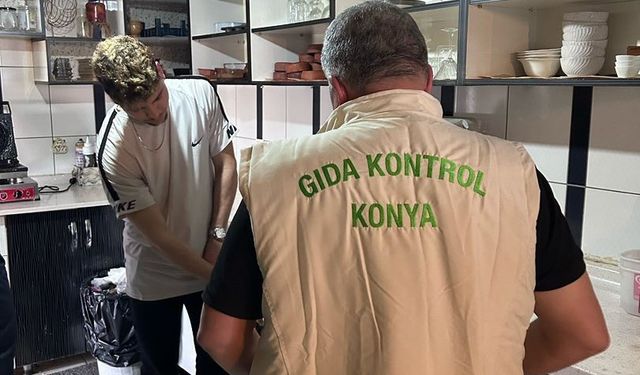 Konya'da gıda dedektifleri iş başında