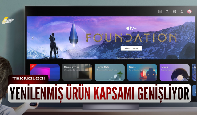 Yenilenmiş ürün kapsamı genişliyor