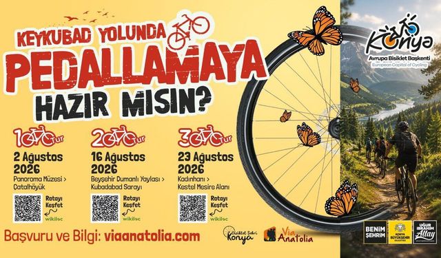 2026 Avrupa Bisiklet Başkenti Konya’da ağustos coşkusu!