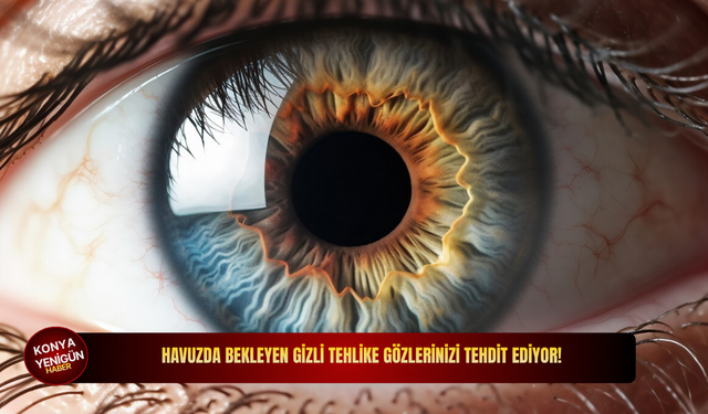 Havuzda bekleyen gizli tehlike gözlerinizi tehdit ediyor!