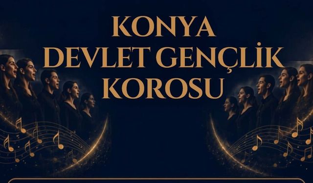 Konya’da müzik tutkunlarına büyük fırsat: Genç yetenekler aranıyor!